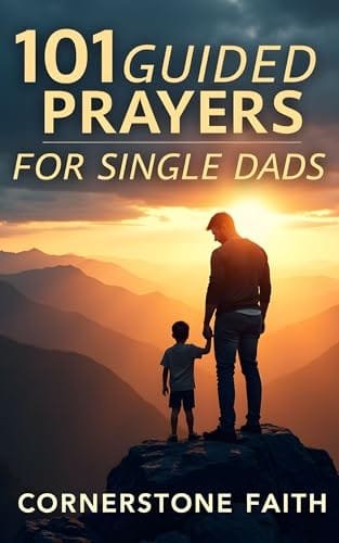 Cover of 101 Guided Prayers for Single Dads